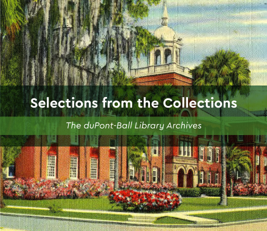 historic postcard of Elizabeth Hall with words, "Selections from the Collections of duPont Ball Library"