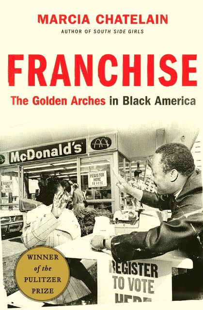 book cover, “Franchise: The Golden Arches in Black America”