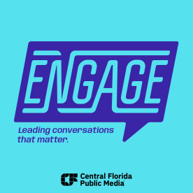Graphic logo for Engage radio show on Central Florida Public Media
